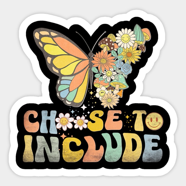 Choose To Include For Autism Teacher Special Education SPED Sticker by Mega-st